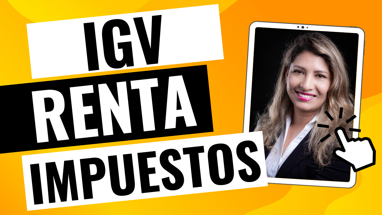 Estrategias Tributarias En Perú Optimizando El Igv Y El Impuesto A La Renta Para Pymes Angela 8404